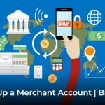 5 Steps to Set Up a Merchant Account | Binary Gateways
